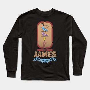 JAMES-American names in hieroglyphic letters-James, name in a Pharaonic Khartouch-Hieroglyphic pharaonic names Long Sleeve T-Shirt